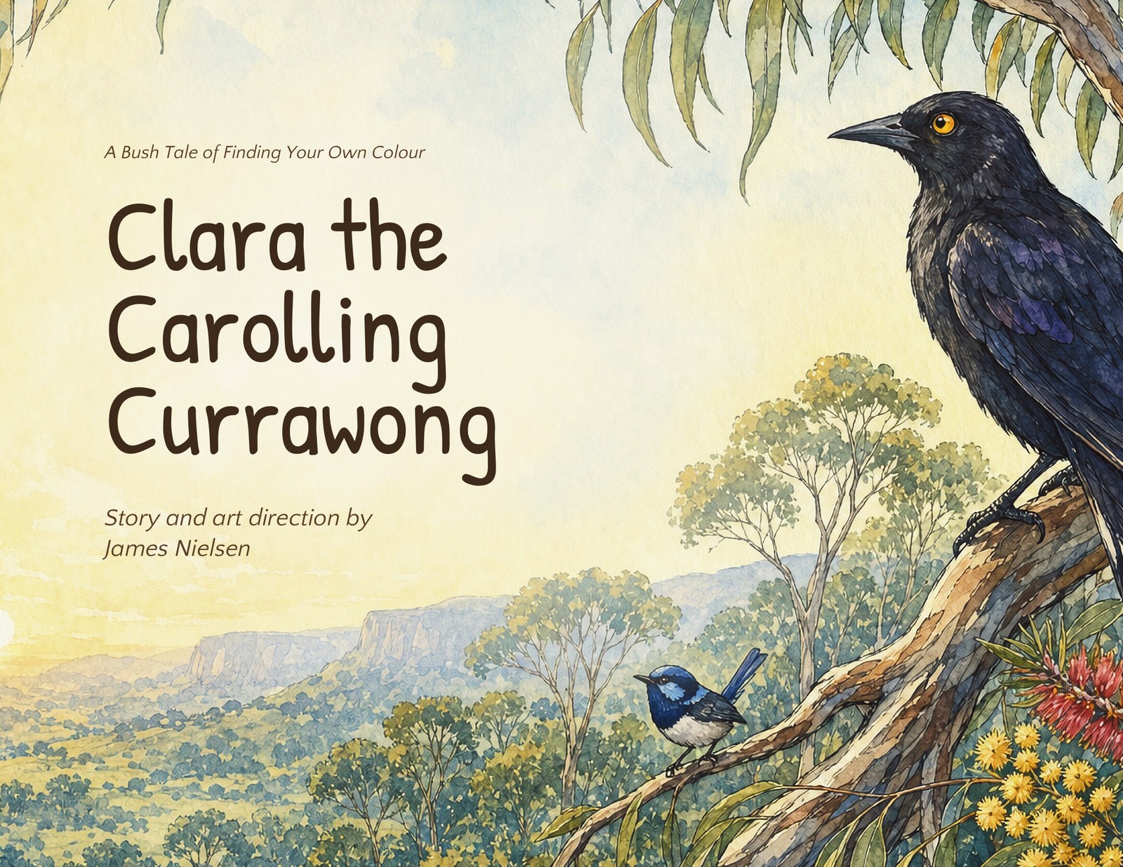 Cover of Clara the Carolling Currawong — watercolour of a young currawong perched on a eucalyptus branch with wildflowers